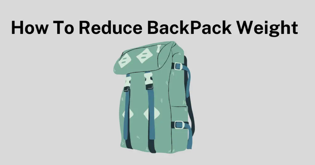 how to reduce backpack weight graphic